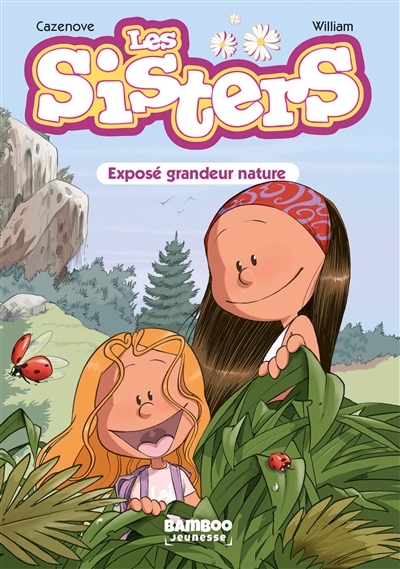 Les Sisters - Poche - Tome 1 - Exposé grandeur nature (Poche)
