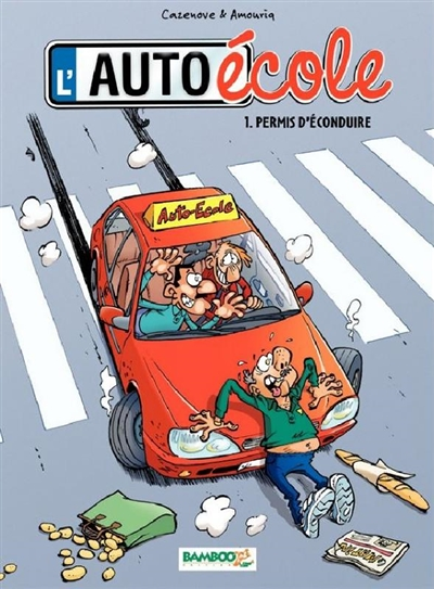 L'Auto-école - Tome 1 - Permis d'éconduire (BD)
