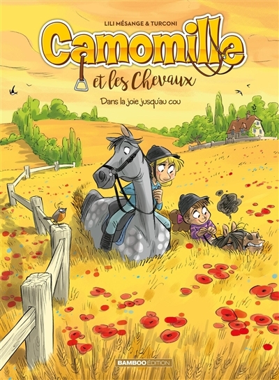 Camomille et les chevaux - Tome 9 - Dans la joie jusqu'au cou (BD)