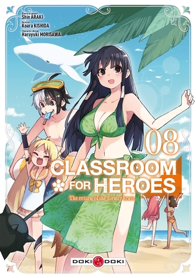 Classroom for Heroes - vol. 08 (Manga)