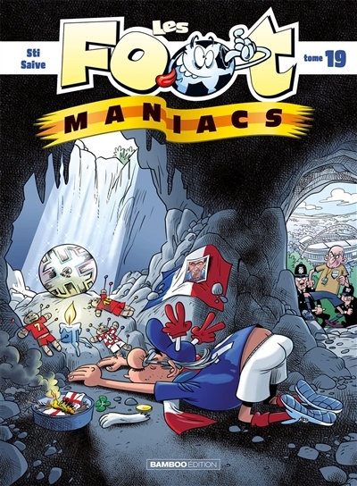 Les Footmaniacs - tome 19 (BD)