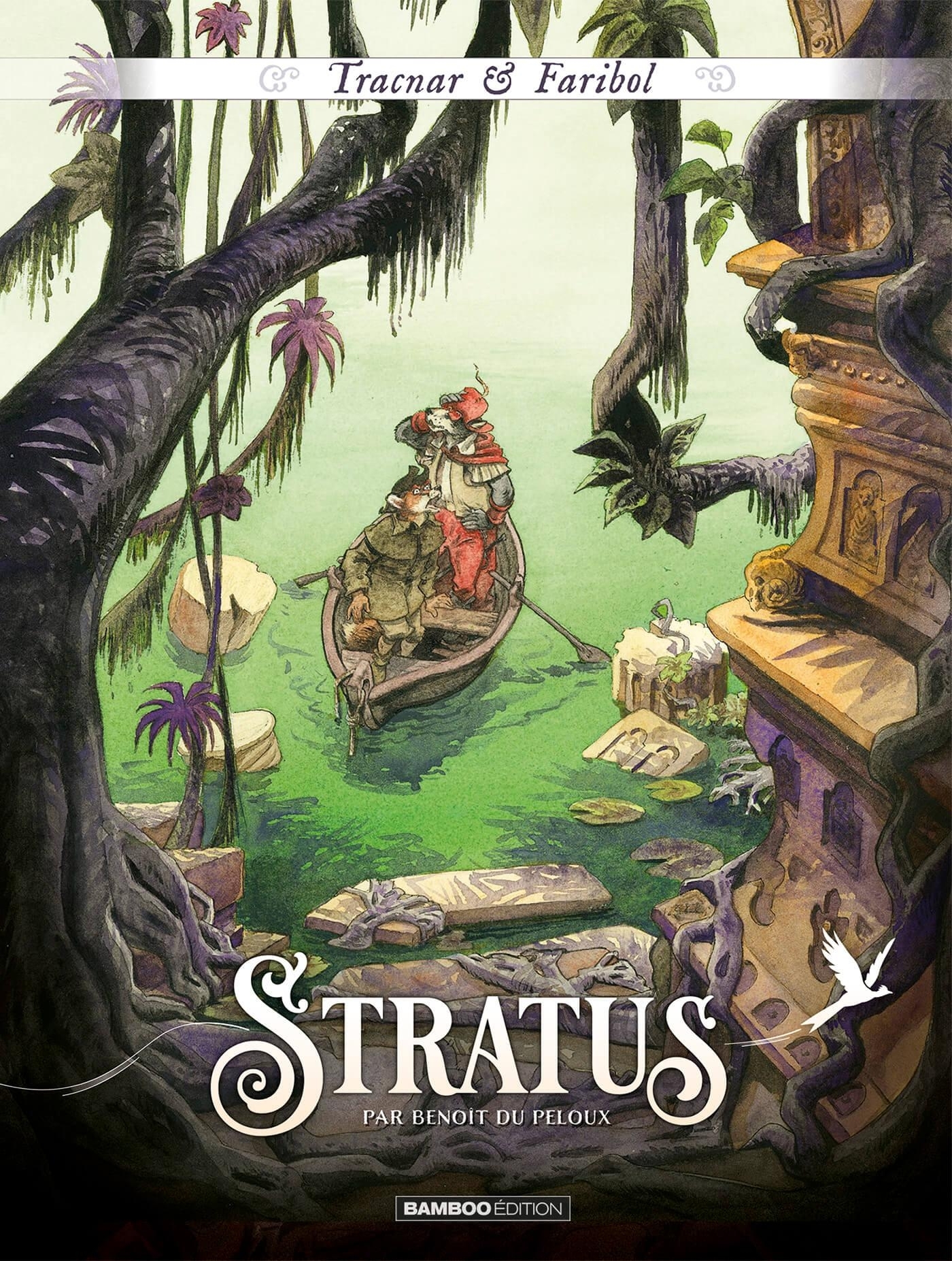 Tracnar et Faribol - Tome 2 - Stratus (BD)