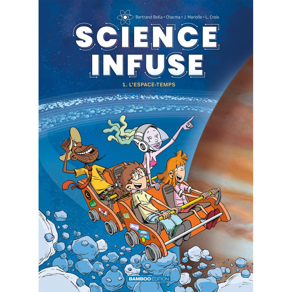Science infuse - Tome 1 (BD)