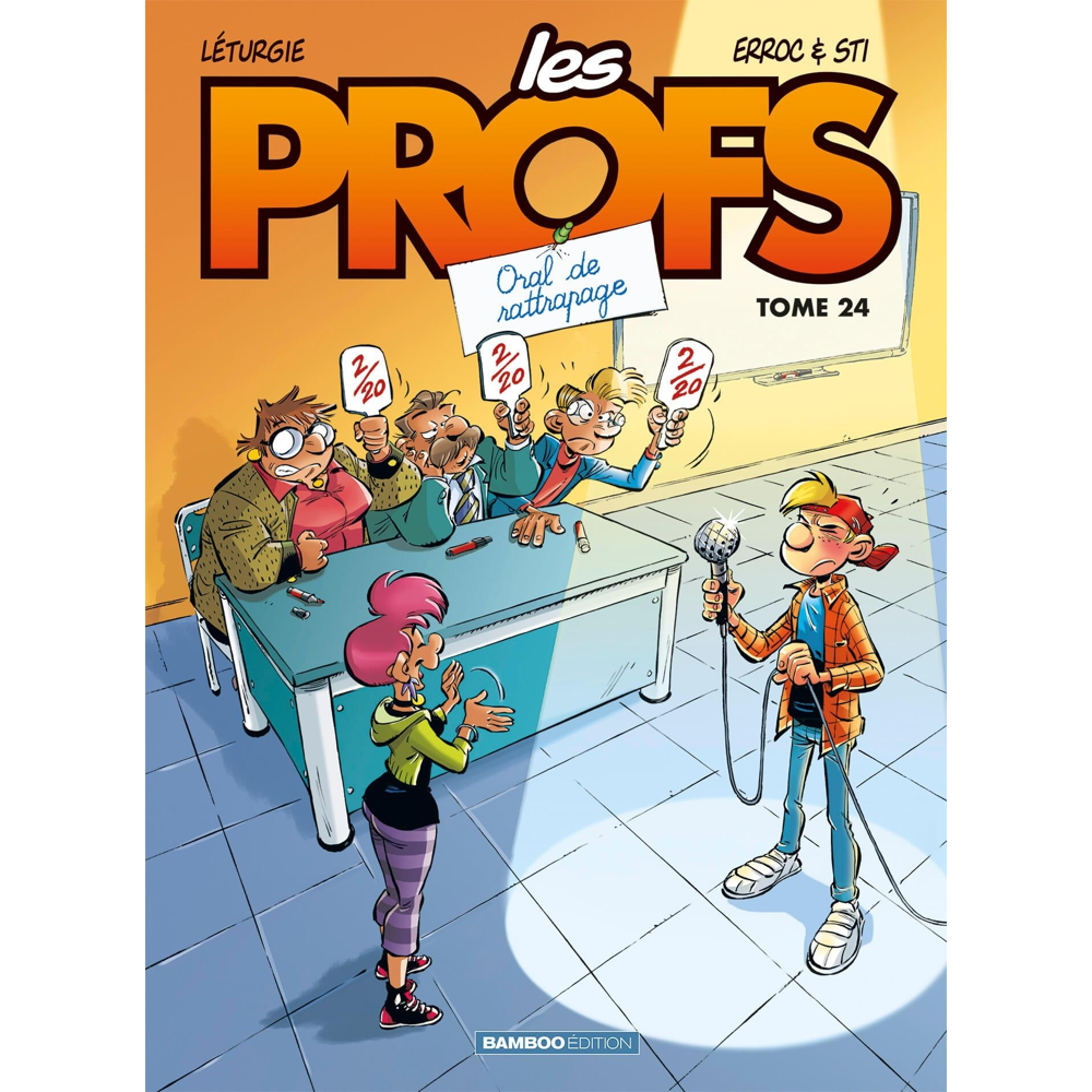Les Profs - tome 24 - Oral de rattrapage (BD)