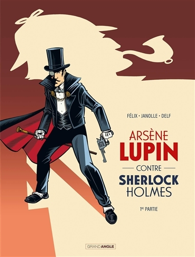 Arsène Lupin contre Sherlock Holmes - vol. 01/2 (BD)