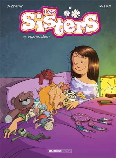 Les Sisters - tome 17 - Dans tes rêves ! (BD)