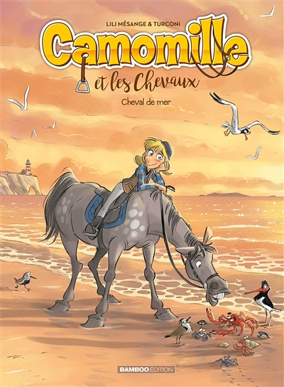 Camomille et les chevaux - tome 11 - Cheval de mer (BD)