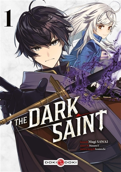 The Dark Saint - vol. 01 (Manga)