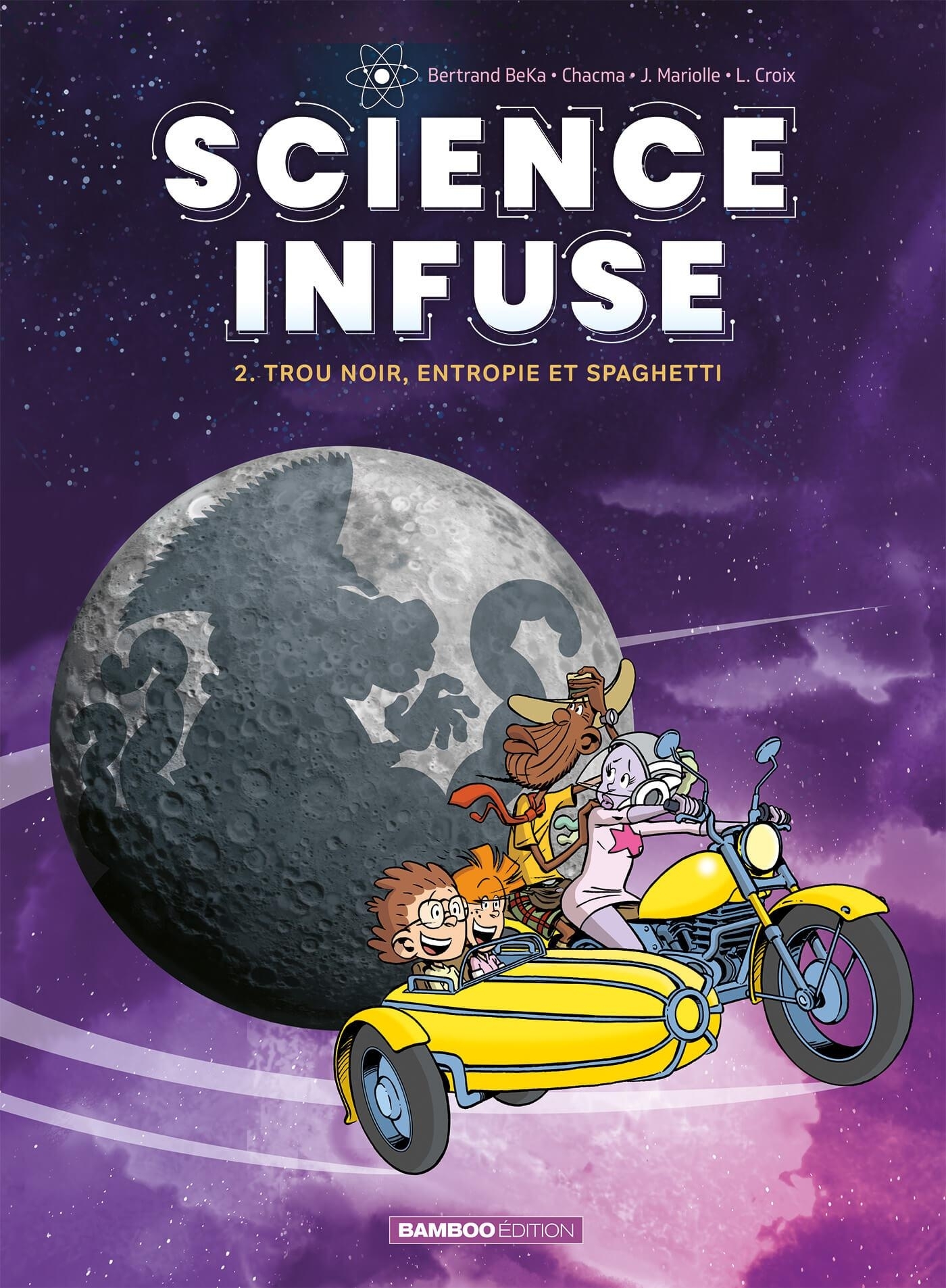 Science infuse - Tome 2 - Trou noir, entropie et spaghetti (BD)