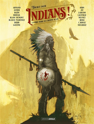 Indians ! - vol. 01 - histoire complète - L'ombre noire de l'homme blanc (BD)