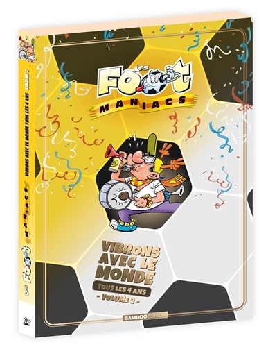 Les Footmaniacs - Anthologie Coupe du monde - tomes 12 et 16 (BD)
