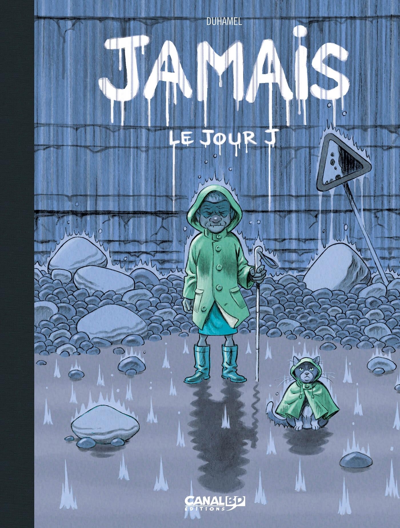 Jamais - vol. 02 - Edition spéciale - Le Jour J (BD)