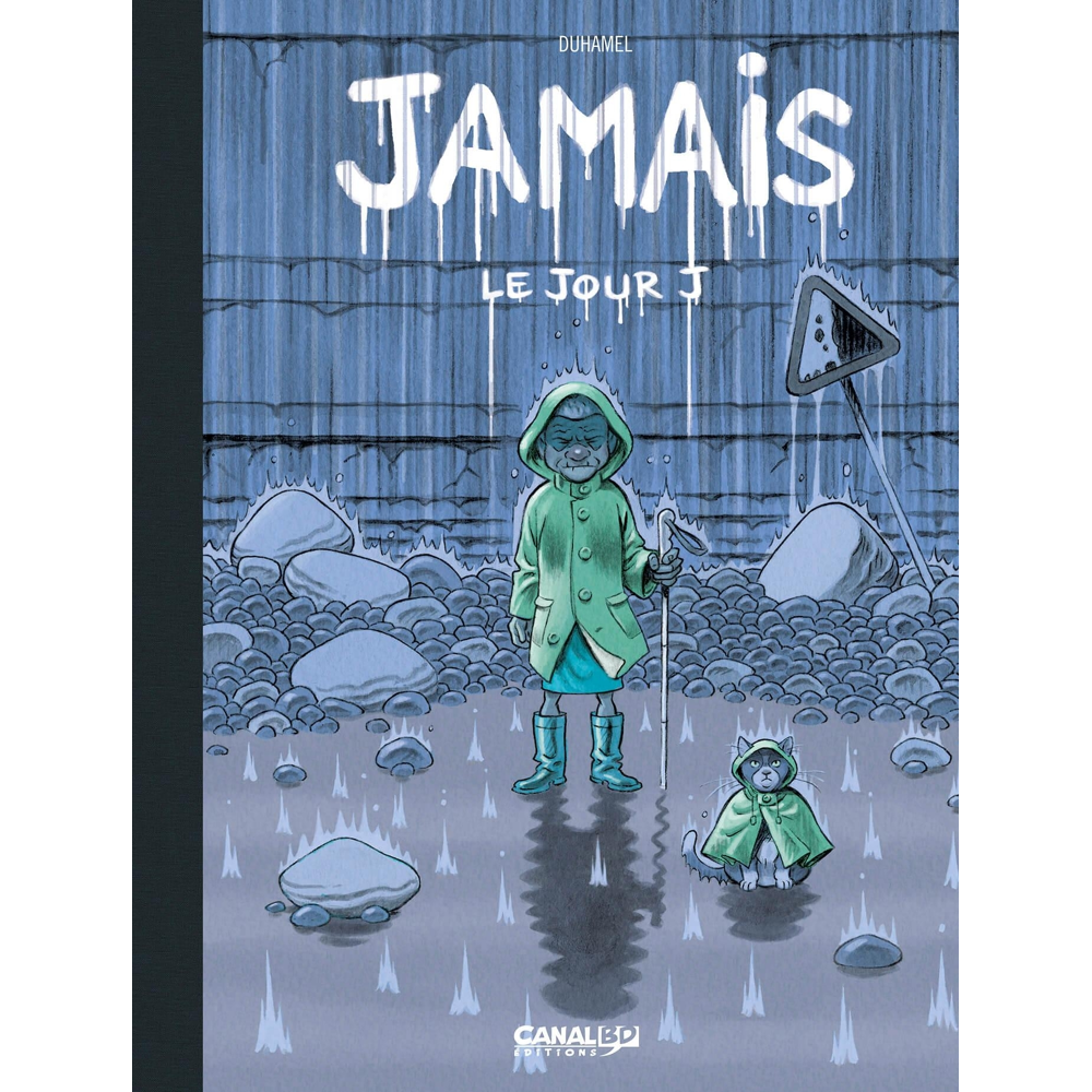 Jamais - vol. 02 - Edition spéciale - Le Jour J (BD)