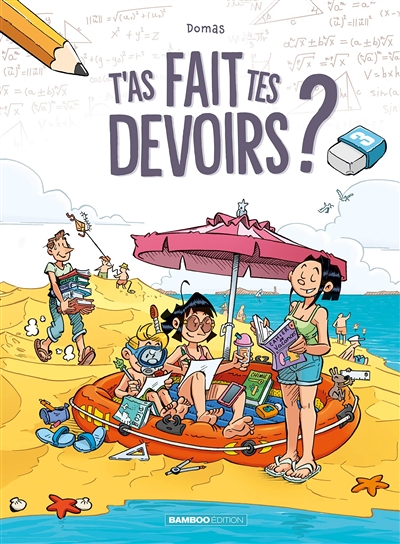 T'as fait tes devoirs ? - Tome 3 (BD)