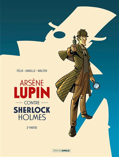 Arsène Lupin contre Sherlock Holmes - vol. 02/2 (BD)