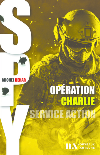 Spy 002 - Opération Charlie (Grand format)
