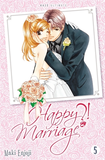 Happy Marriage Ultimate ?! Tome 5 (Fin) (Manga)