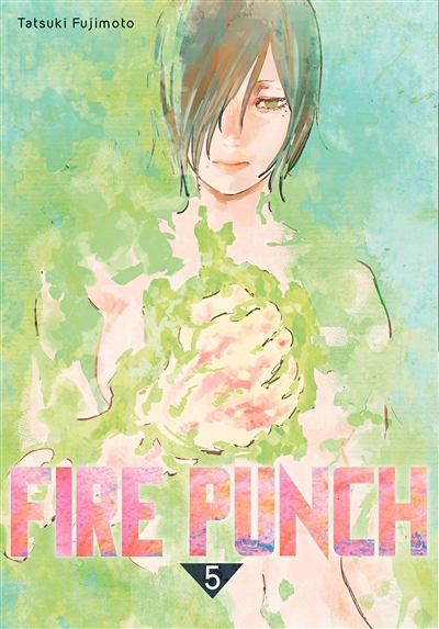 Fire Punch Tome 5 (Manga)