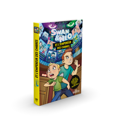 Swan & Néo - Swan & Néo et L'Empereur des ombres - Une aventure dont tu es le héros - Roman - Dès 8 