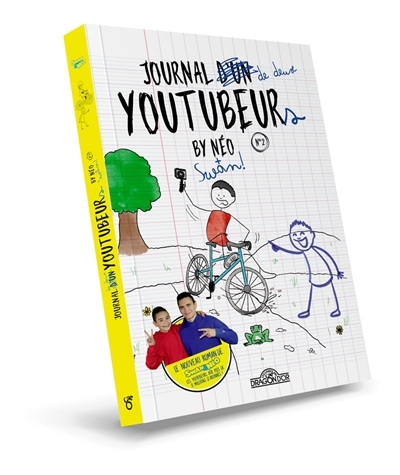 Swan & Néo - Journal de deux Youtubeurs - tome 2 (Jeunesse)
