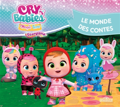Cry Babies - Le Monde des contes (Cartonné)