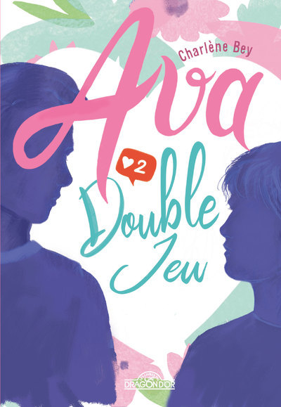 Ava - Double jeu - Tome 2 (Broché)