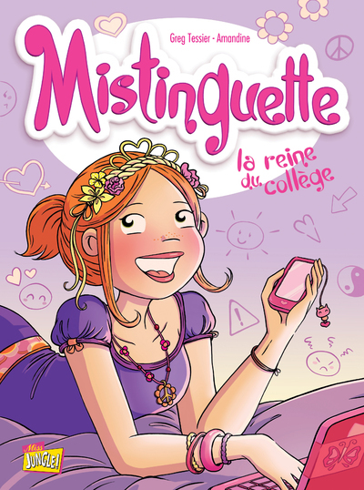 Mistinguette - tome 3 La reine du collège (BD)