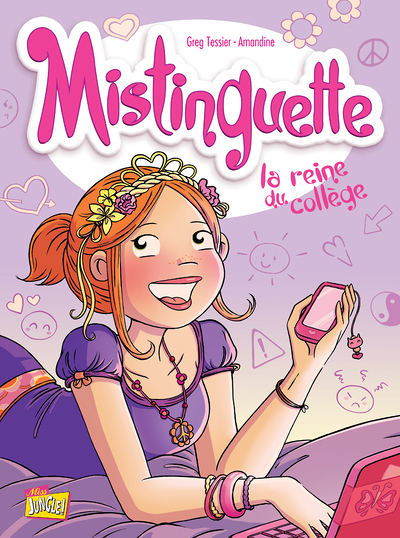 Mistinguette - tome 3 La reine du collège (BD)