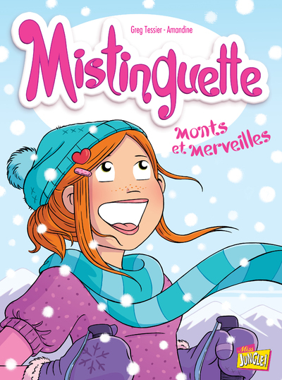 Mistinguette - tome 4 Monts et merveilles (BD)