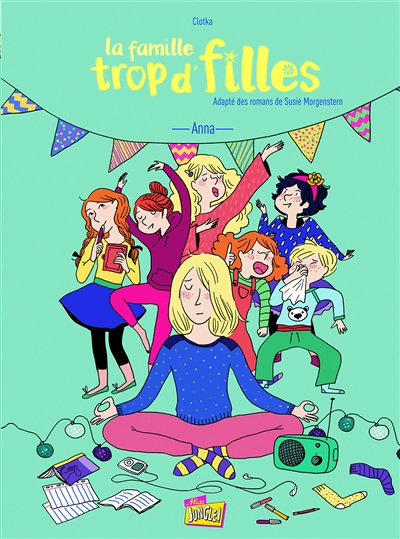 La famille trop d'filles - Anna (BD)