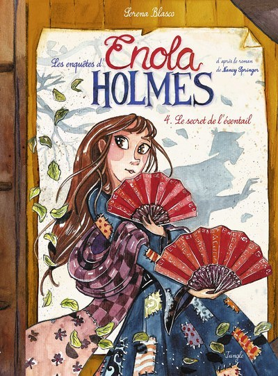 Les enquêtes d'Enola Holmes - Tome 4 Le secret de de l'éventail (BD)