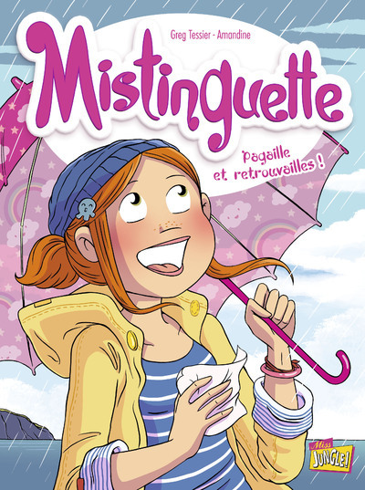 Mistinguette - tome 8 Pagaille et retrouvailles ! (BD)