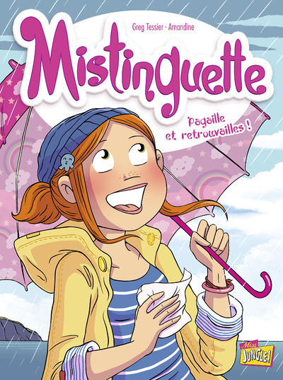 Mistinguette - tome 8 Pagaille et retrouvailles ! (BD)