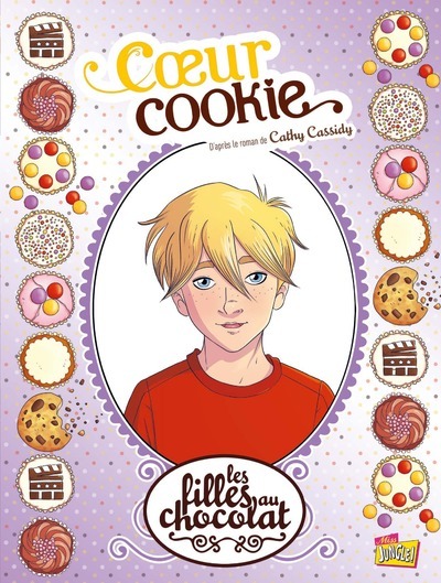 Les filles au chocolat - Tome 6 Coeur cookie (BD)
