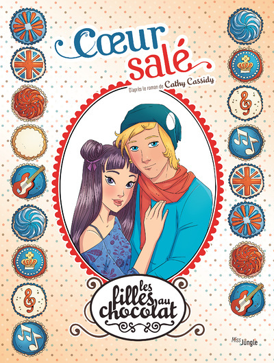 Les filles au chocolat - tome 7 Coeur salé (BD)
