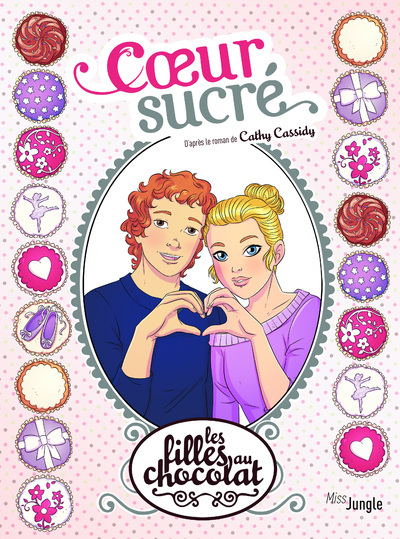 Les filles au chocolat - tome 8 Coeur sucré (BD)