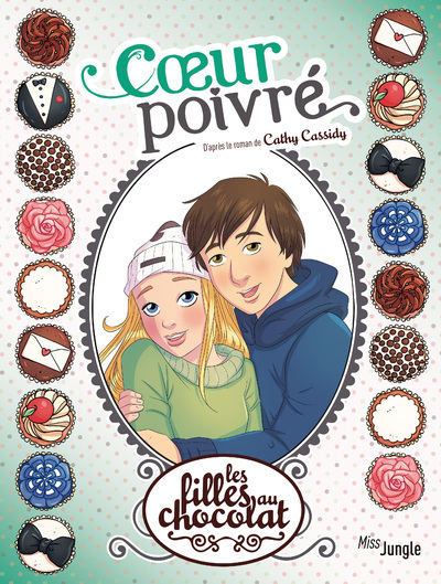 Les filles au chocolat - Tome 9 Coeur poivré (BD)