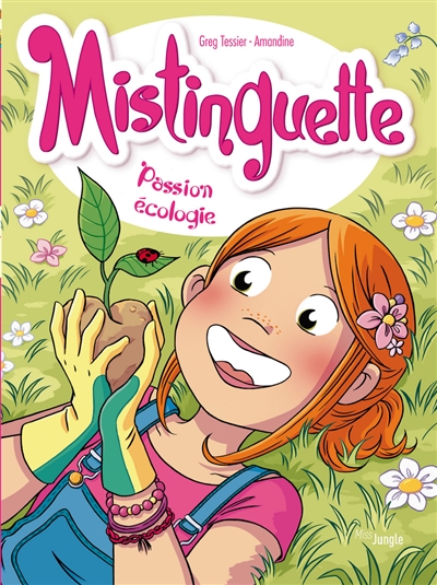 Mistinguette - tome 11 Passion écologie (BD)