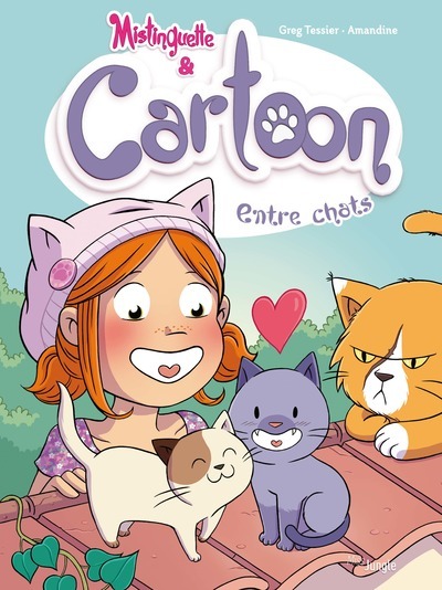 Mistinguette & Cartoon - tome 4 Entre chats - Tome 4 (BD)