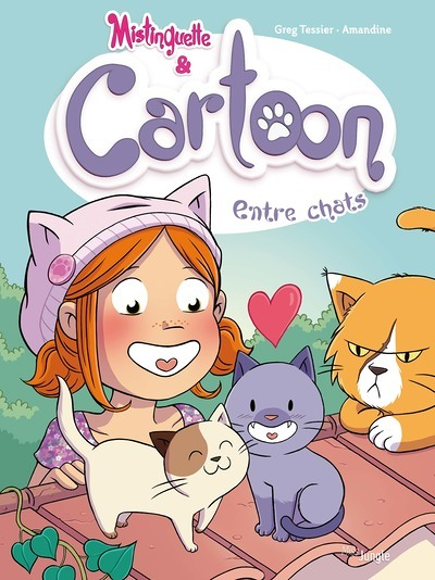 Mistinguette & Cartoon - tome 4 Entre chats - Tome 4 (BD)