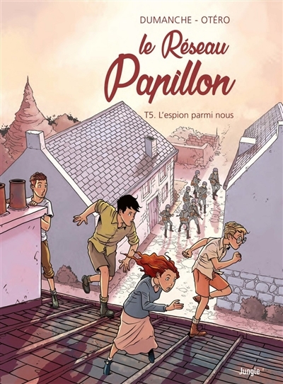 Le Réseau papillon - Tome 5 L'espion parmi nous (BD)