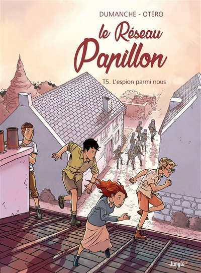 Le Réseau papillon - Tome 5 L'espion parmi nous (BD)