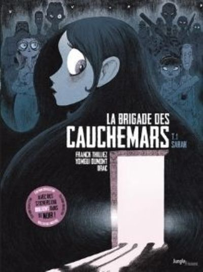 La Brigade des cauchemars - Tome 1 Sarah - Collector (BD)