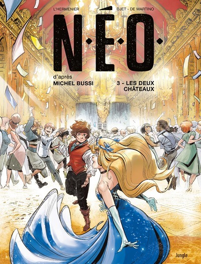 N.E.O. - Tome 3 Les deux châteaux (BD)