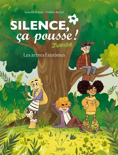Silence, ça pousse ! - Junior (BD)