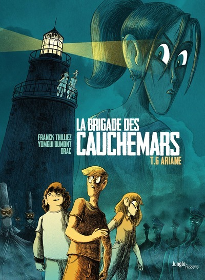 La Brigade des cauchemars - Tome 6 Ariane (BD)