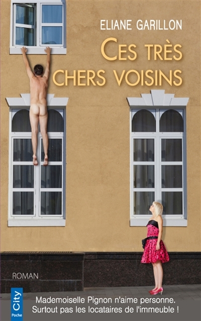 Ces très chers voisins (Poche)