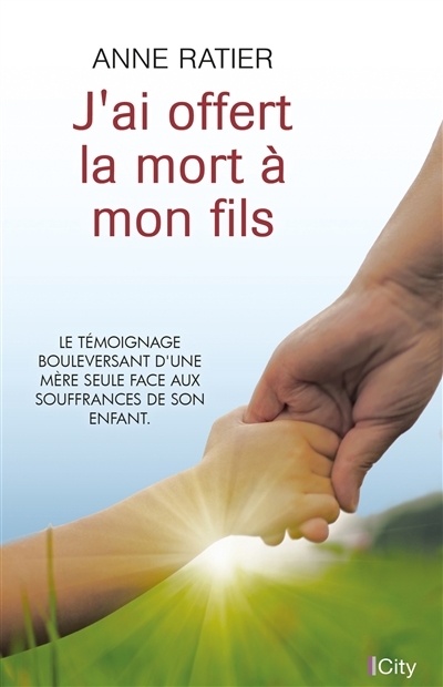 J'ai offert la mort à mon fils (Broché)