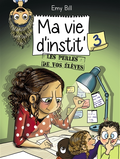 Ma vie d'instit tome 3 (BD)