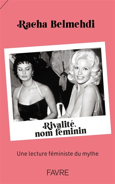Rivalité, nom féminin (Broché)